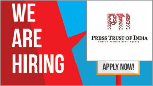 Job opportunity in PTI:  ‘प्रेस ट्रस्ट ऑफ इंडिया’ में नौकरी का मौका, इस पद पर है वैकेंसी